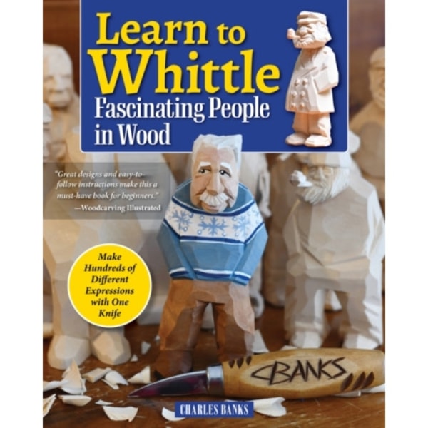 Learn to Whittle Fascinating People in Wood (häftad, eng)