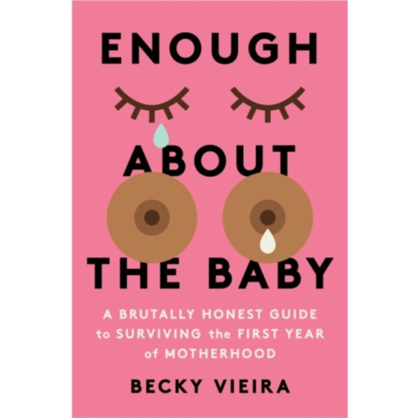 Enough About the Baby (häftad, eng)