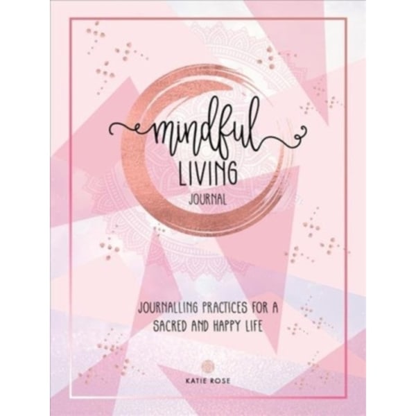 Mindful Living Journal (häftad, eng)