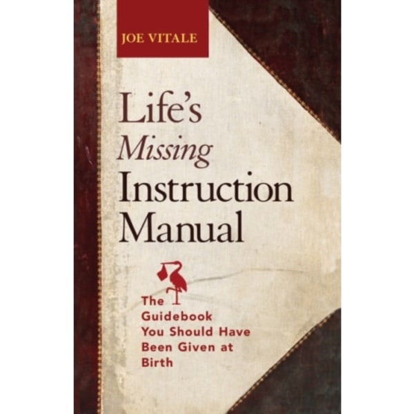 Life's Missing Instruction Manual (häftad, eng)