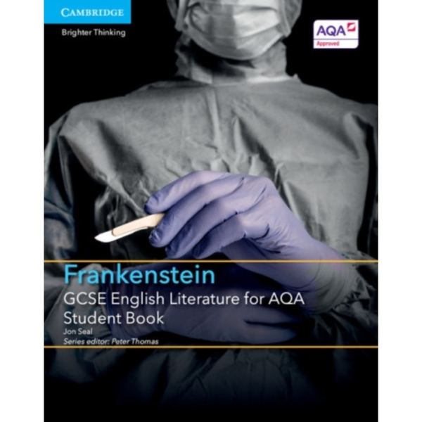 GCSE English Literature for AQA Frankenstein Student Book (häftad, eng)