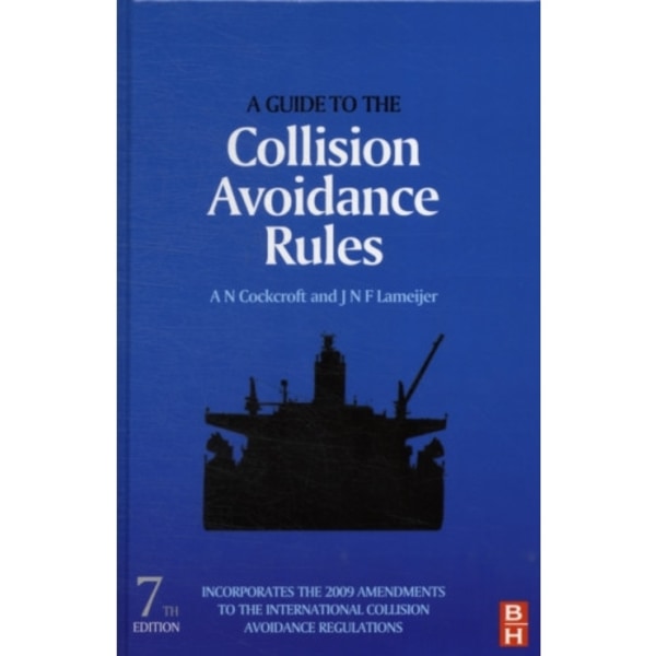 A Guide to the Collision Avoidance Rules (inbunden, eng)