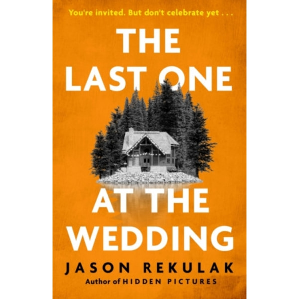 The Last One at the Wedding (inbunden, eng)