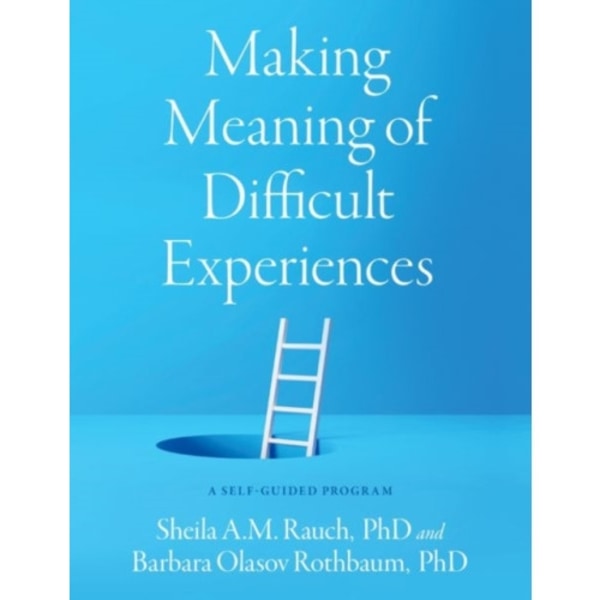 Making Meaning of Difficult Experiences (häftad, eng)