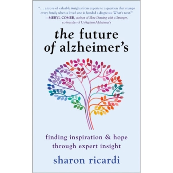 The Future Of Alzheimer's (häftad, eng)