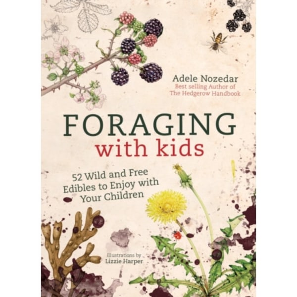 Foraging with Kids (inbunden, eng)