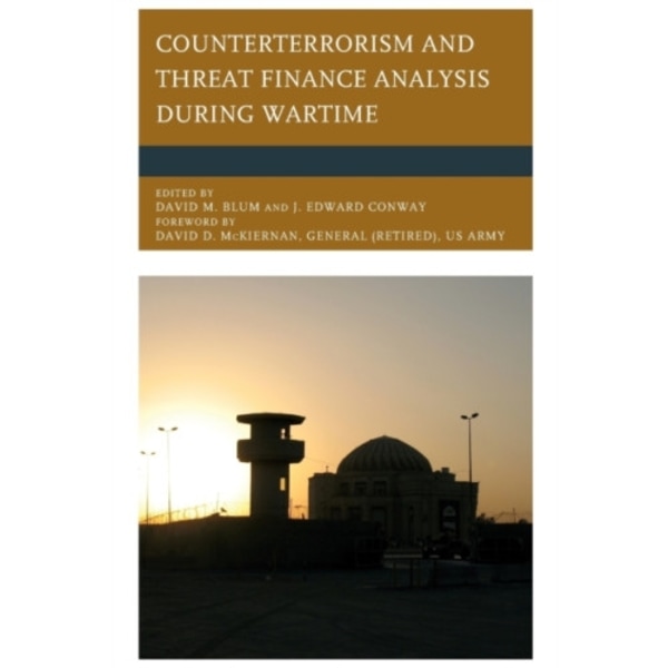 Counterterrorism and Threat Finance Analysis during Wartime (häftad, eng)