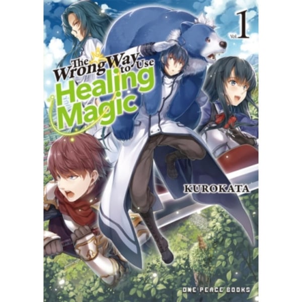 The Wrong Way to Use Healing Magic Volume 1 (häftad, eng)