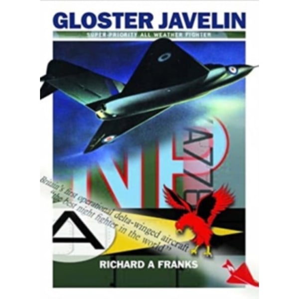 The Gloster Javelin (häftad, eng)