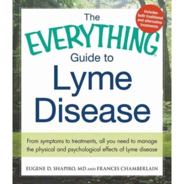 The Everything Guide To Lyme Disease (häftad, eng)