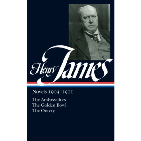 Henry James: Novels 1903-1911 (LOA #215) (inbunden, eng)