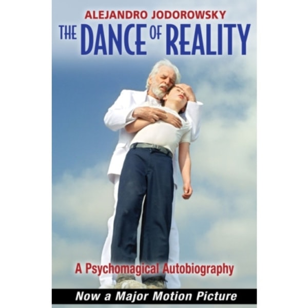 The Dance of Reality (häftad, eng)