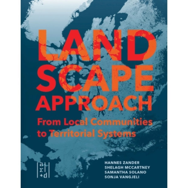 A Landscape Approach (häftad, eng)