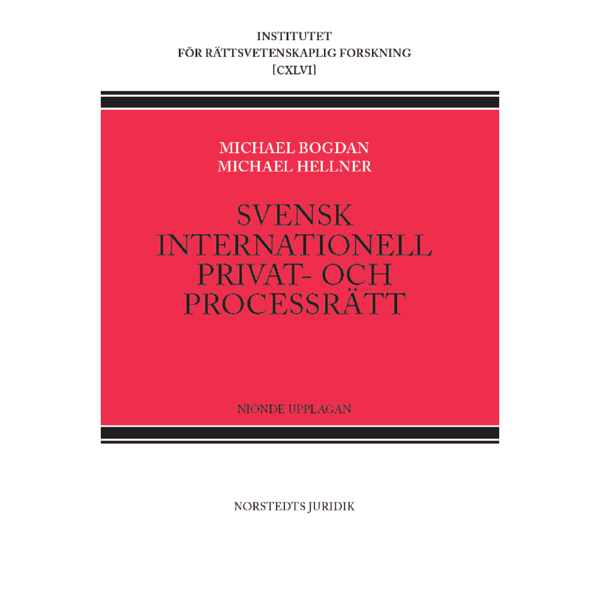 Svensk internationell privat- och processrätt (häftad)