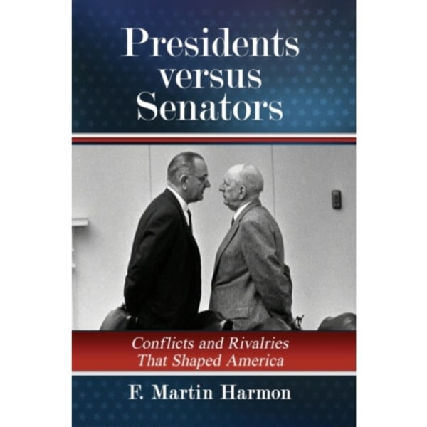 Presidents versus Senators (häftad, eng)