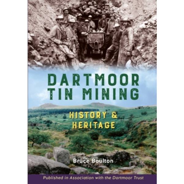 Dartmoor Tin Mining (inbunden, eng)