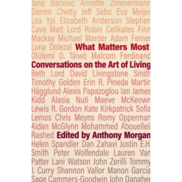 What Matters Most (häftad, eng)