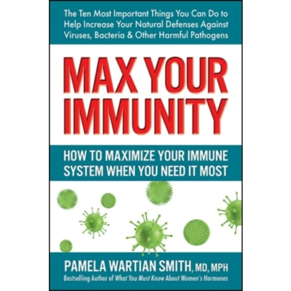 Max Your Immunity (häftad, eng)