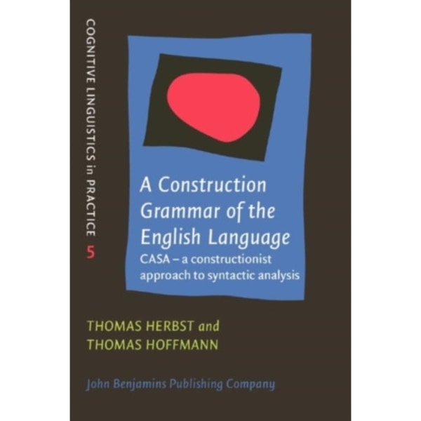 A Construction Grammar of the English Language (häftad, eng)