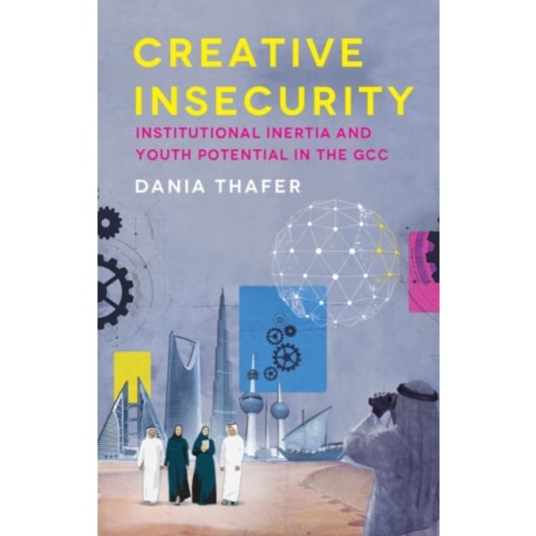 Creative Insecurity (inbunden, eng)