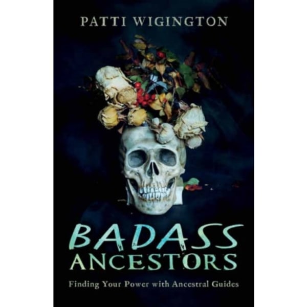 Badass Ancestors (häftad, eng)