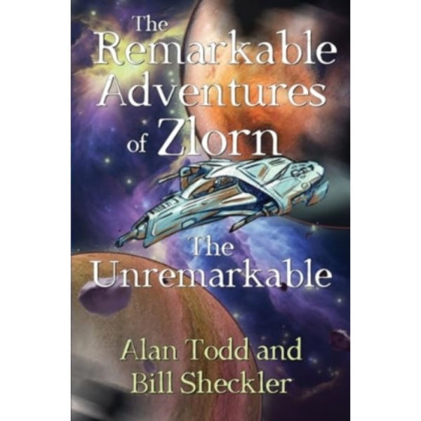 The Remarkable Adventures of Zlorn the Unremarkable (häftad, eng)