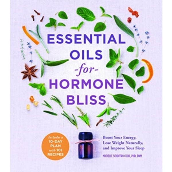 Essential Oils for Hormone Bliss (häftad, eng)