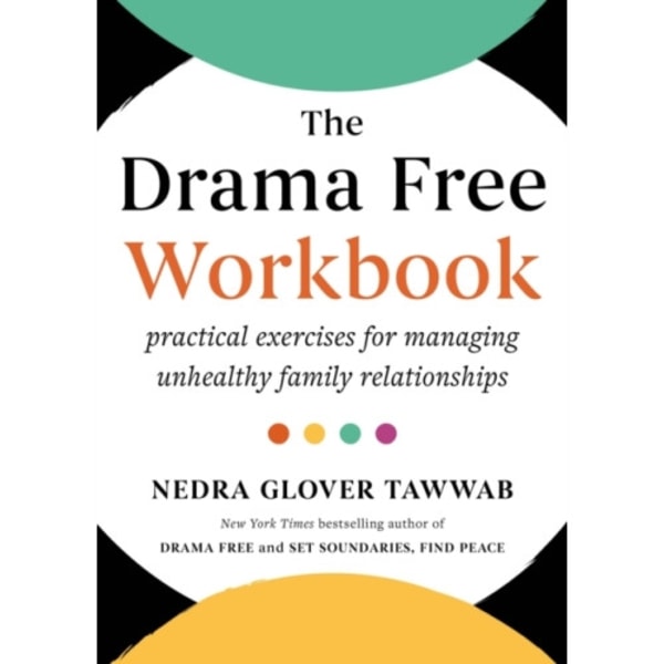 The Drama Free Workbook (häftad, eng)