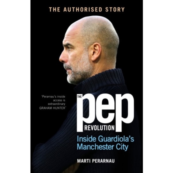 The Pep Revolution (inbunden, eng)