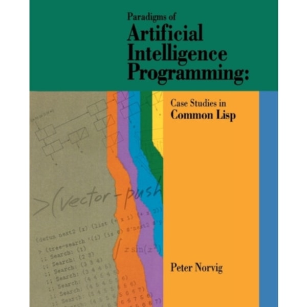 Paradigms of Artificial Intelligence Programming (häftad, eng)