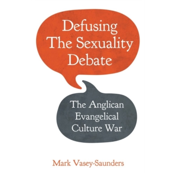 Defusing the Sexuality Debate (häftad, eng)