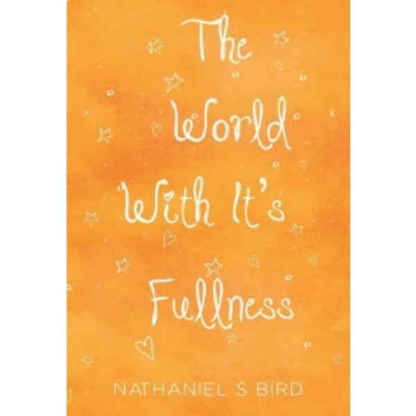 The World With Its Fullness (häftad, eng)