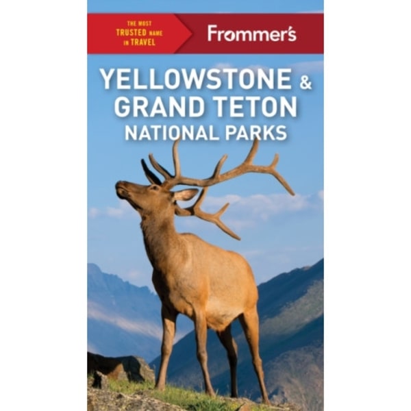 Frommer's Yellowstone and Grand Teton National Parks (häftad, eng)