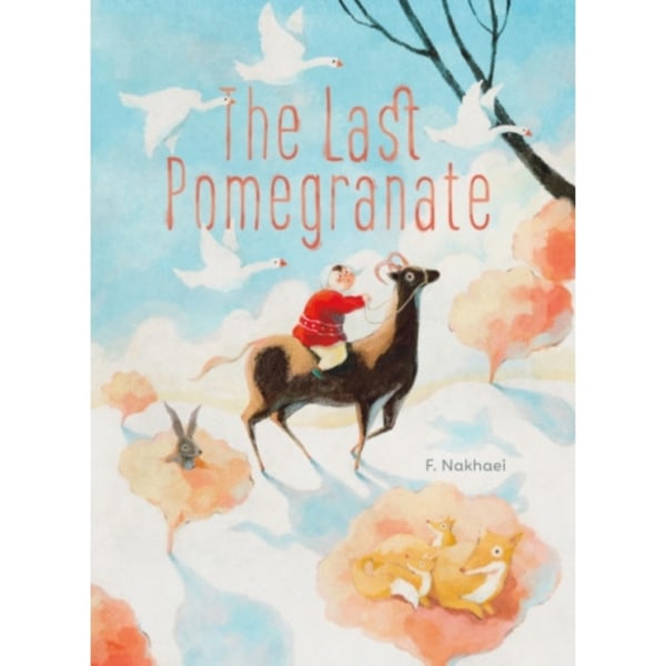 The Last Pomegranate (inbunden, eng)