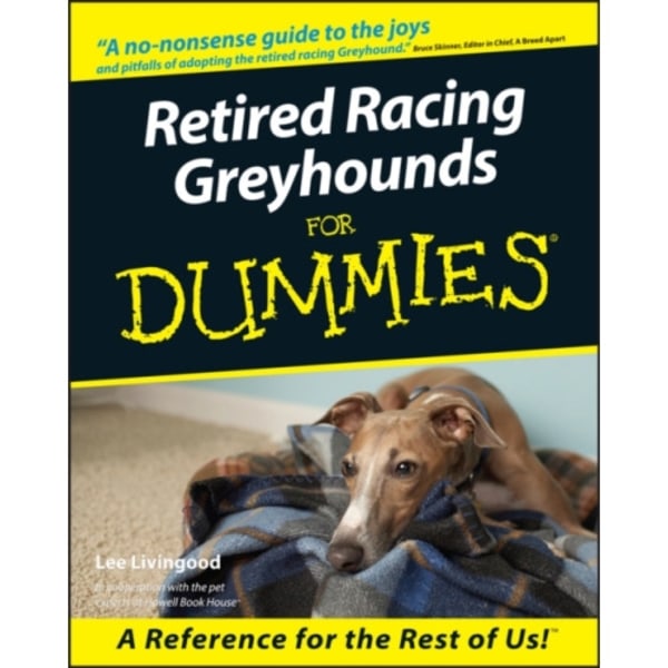 Retired Racing Greyhounds For Dummies (häftad, eng)