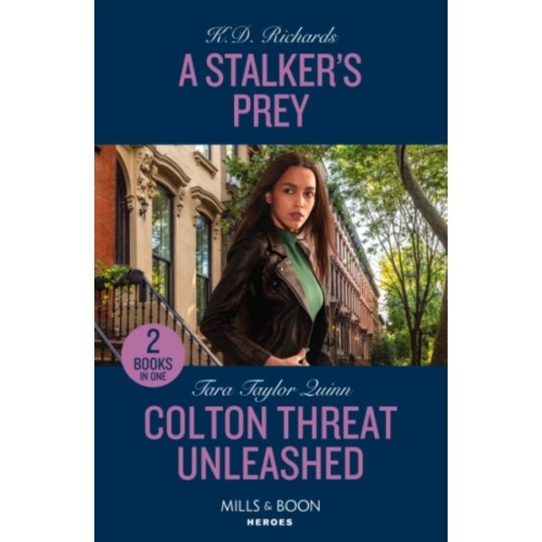 A Stalker's Prey / Colton Threat Unleashed (häftad, eng)