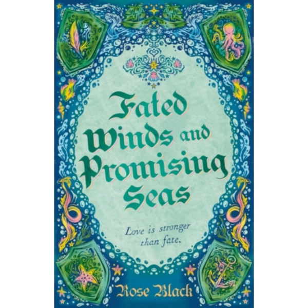 Fated Winds and Promising Seas (inbunden, eng)