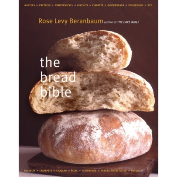 The Bread Bible (inbunden, eng) (Skadad)