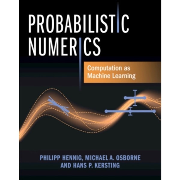 Probabilistic Numerics (inbunden, eng)