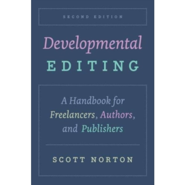 Developmental Editing, Second Edition (häftad, eng)