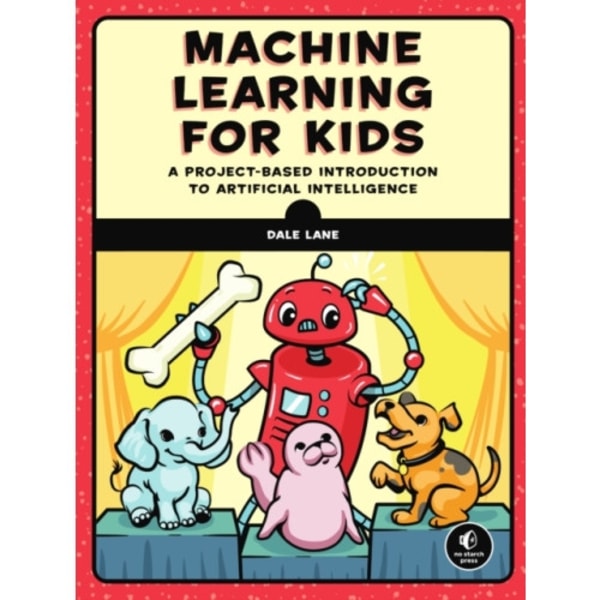 Machine Learning For Kids (häftad, eng)