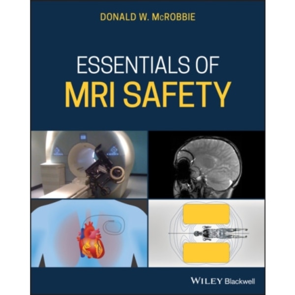 Essentials of MRI Safety (häftad, eng)