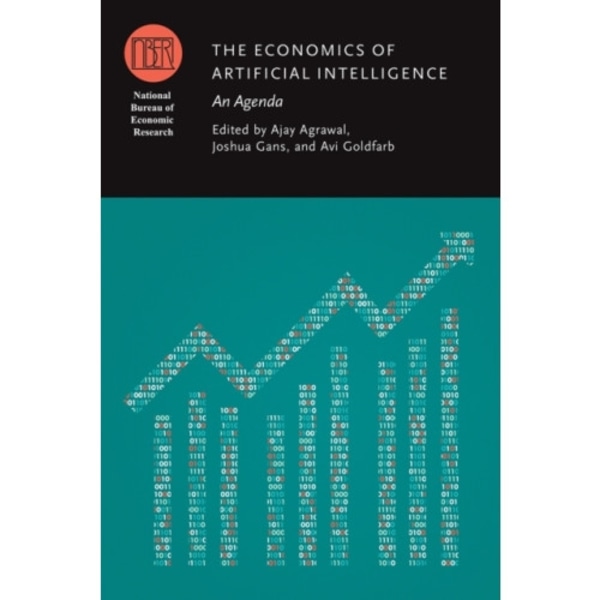 The Economics of Artificial Intelligence (inbunden, eng)