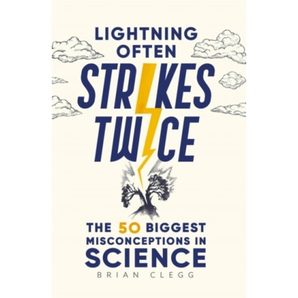 Lightning Often Strikes Twice (inbunden, eng)