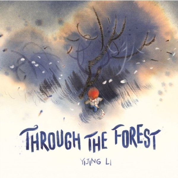 Through the Forest (inbunden, eng)