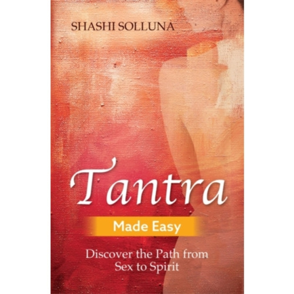 Tantra Made Easy (häftad, eng)