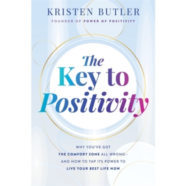 The Key to Positivity (häftad, eng)