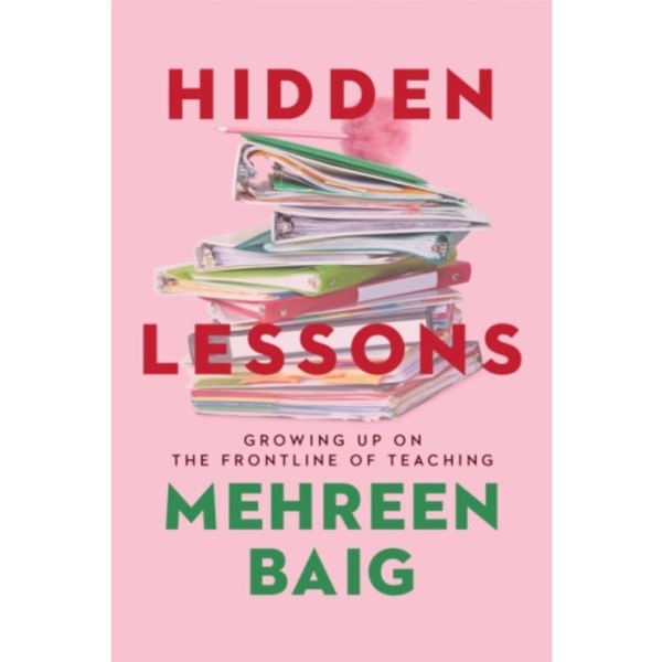 Hidden Lessons (inbunden, eng)
