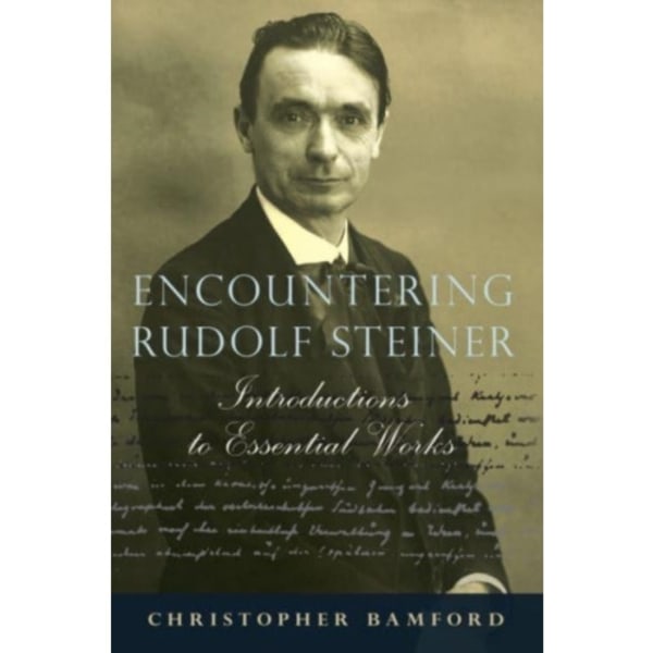 Encountering Rudolf Steiner (häftad, eng)