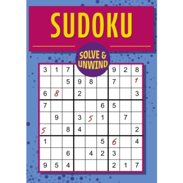 Solve and Unwind: Sudoku (häftad, eng)